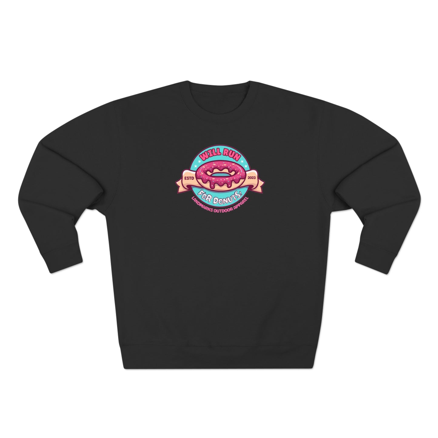 Will Run For Donuts Crewneck