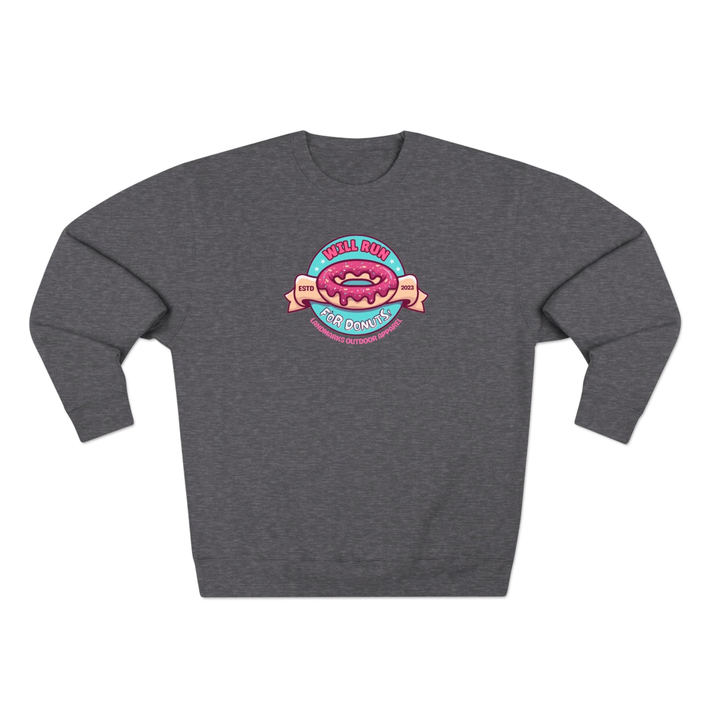 Will Run For Donuts Crewneck