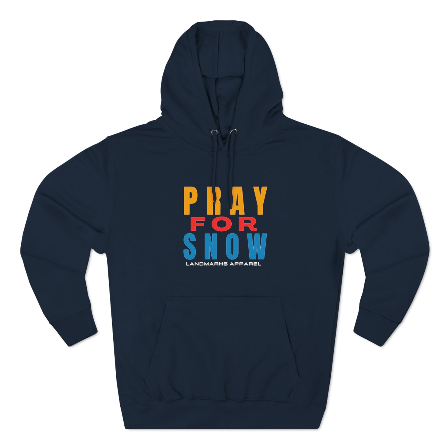 Pray For Snow Hoodie