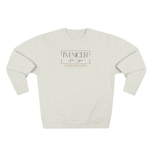 Nicer After Coffee Crewneck