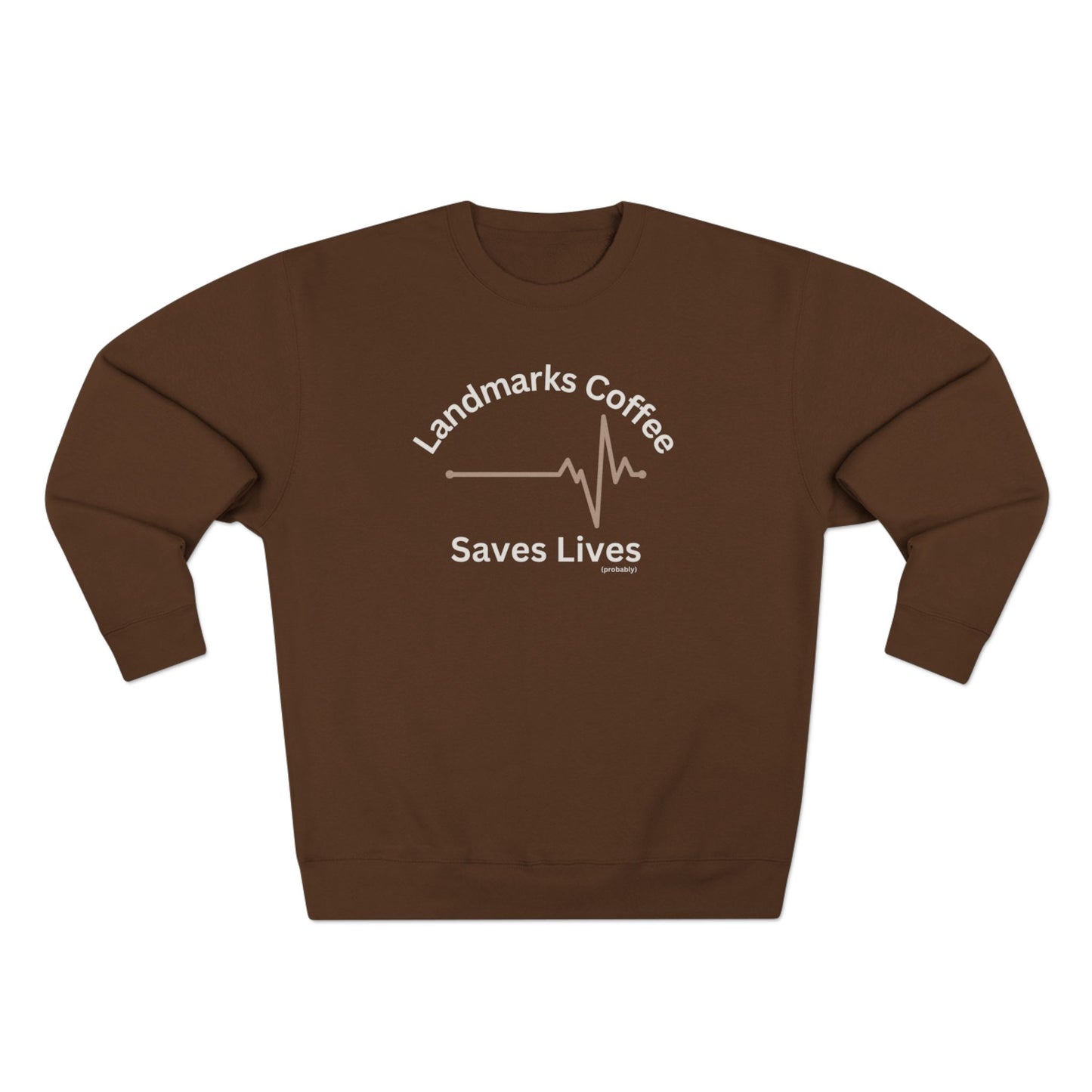 Landmarks Coffee Saves Lives Crewneck